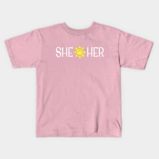 SHE / HER Non-Binary LGBTQIA Kids T-Shirt
